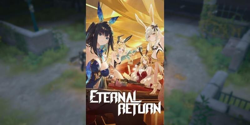    Игра Eternal Return