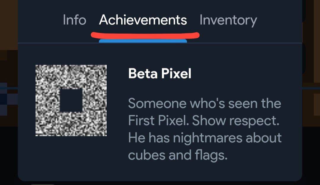 Для того чтобы узнать, если у вас ачивка Beta Pixel, - необходимо закрасить любой пиксель на поле и нажать Info, затем перейти во вкладку Achievements.