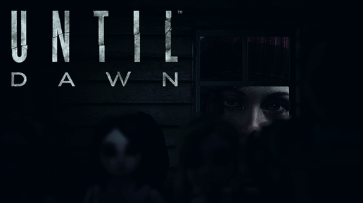 Мистика какая-то:)►Until Dawn #6