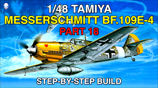 Сборка модели самолета 1/48 Tamiya Messerschmitt Bf.109E-4 Часть 18: Установка стоек шасси, балансиров, ПВД, БАНО