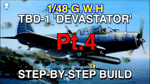 Сборка модели самолета 1/48 G.W.H. Douglas TBD-1 Devastator Часть 4: Продолжение окраски деталей кабины, сборка и окраска турели