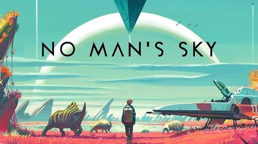 No Man's Sky | #1 Знакомство с игрой