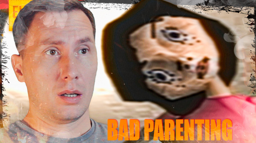 ПЛОХИЕ РОДИТЕЛИ ➲ BAD PARENTING: MR. RED FACE