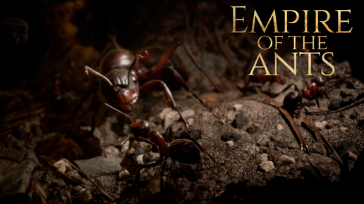 Empire of the Ants • МУРАВЬИНЫЙ ПОЛКОВОДЕЦ • САМООбзор #1