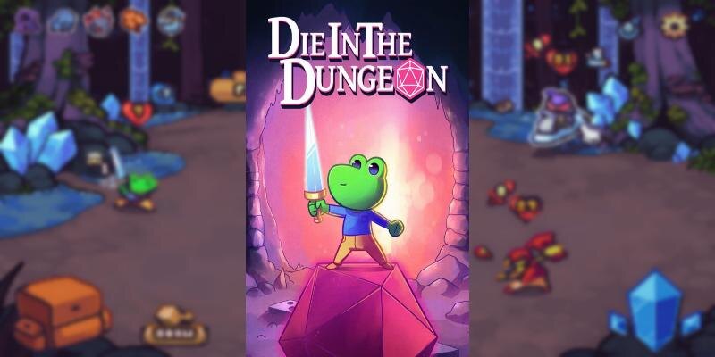    Игра Die in the Dungeon