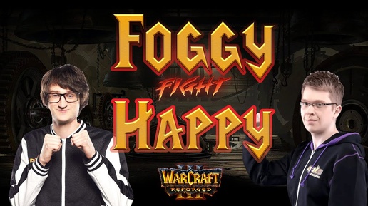 Cast #32 : Foggy (Ne) vs Happy (Ud)