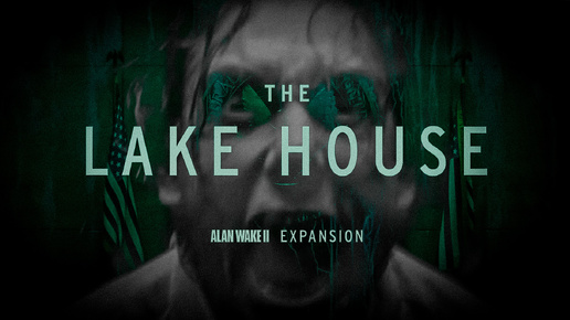 Alan Wake 2 The Lake House DLC Полное Прохождение