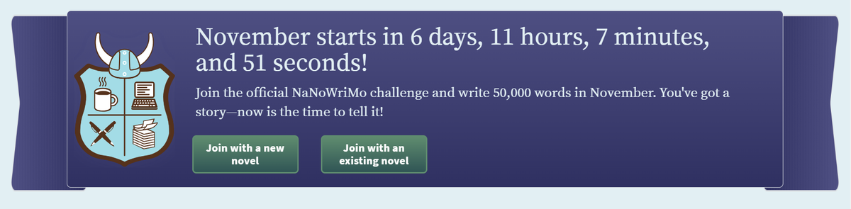 плашка на сайте NaNoWriMo, которая напоминает, что скоро начало марафона