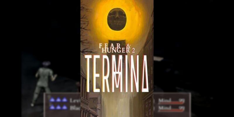    Игра Fear & Hunger 2: Termina