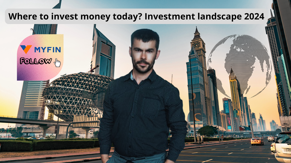 Куда сегодня вложить деньги? Инвестиционный ландшафт 2024⁠⁠