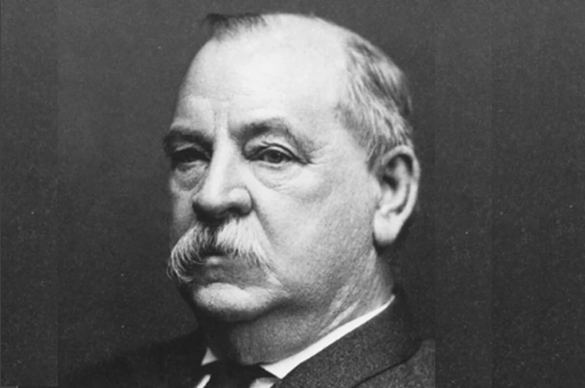    Гровер Кливленд.