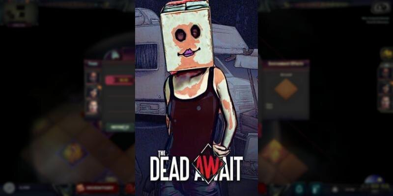    Игра The Dead Await