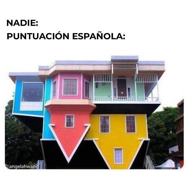 Испанский мем: никто. Испанская пунктуация.
