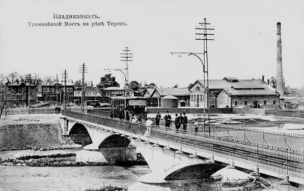Владикавказ. Трамвайный мост на реке Терек