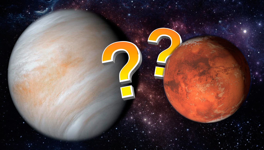 Венера против Марса. Где лучше?