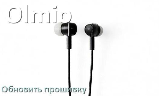 
Olmio как обновить прошивку беспроводных наушников через ПК, кейс, Bluetooth