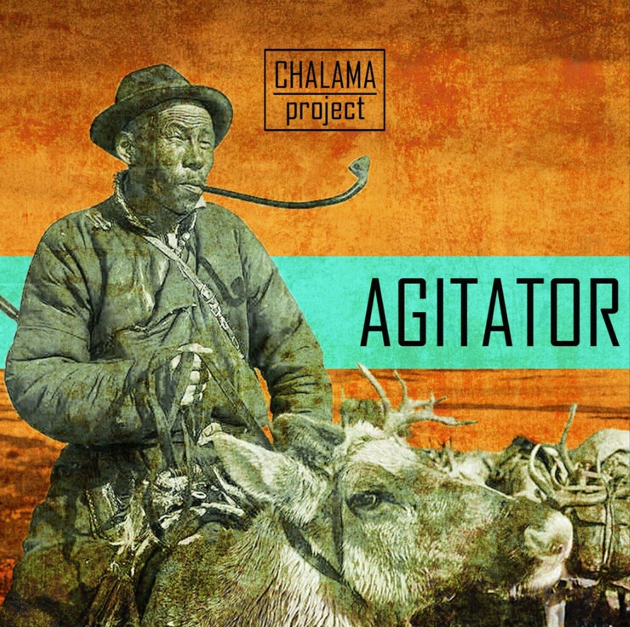 Обложка альбома Chalama Project - "Agitator"