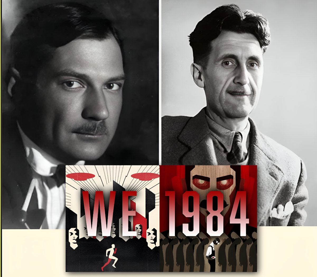 Евгений Замятин (слева) и Джордж Оруэлл