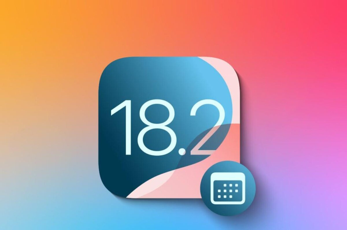    Рассказываем, что известно про iOS 18.2 на данный момент. Фото: 9to5mac