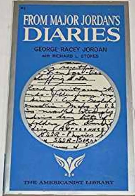 “From Major Jordan’s Diaries” (ISBN-10‏: 158840272X)