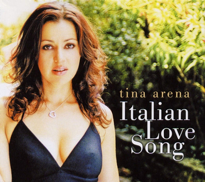 Тина Арена / Обложка сингла "Italian Love Song" (2004)
