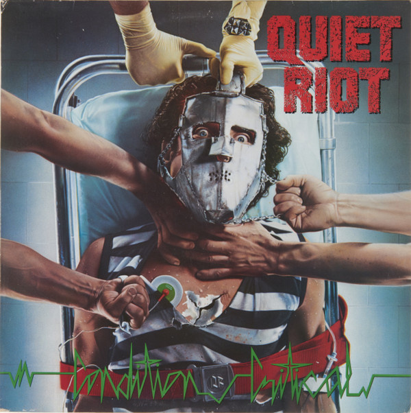 Обложка альбома Quiet Riot "Condition Critical"