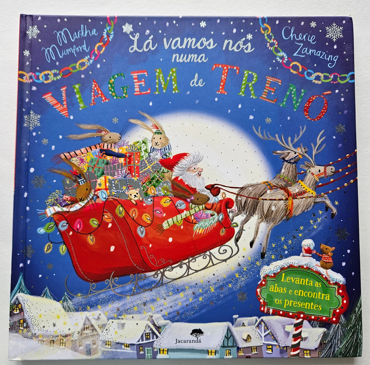 Martha Mumford, Cherie Zamazing «Lá Vamos Nós numa Viagem de Trenó» («We`re going on a sleigh ride»)