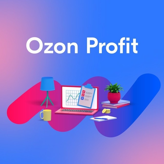 Ozon Profit — платформа для выполнения заданий онлайн