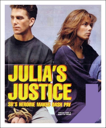 Рекламный постер, отсылающий нас к сюжету с похищением Джулией своего обидчика: «Справедливость по Джулии. Героиня «Санта-Барбары» заставит Дэша заплатить».