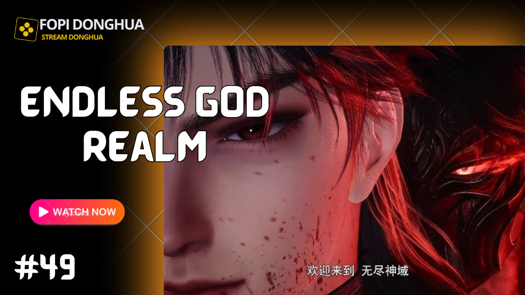 Endless God Realm - Wujin Shenyu Episode 49 Subtitle English, Russian - Fopi Donghua