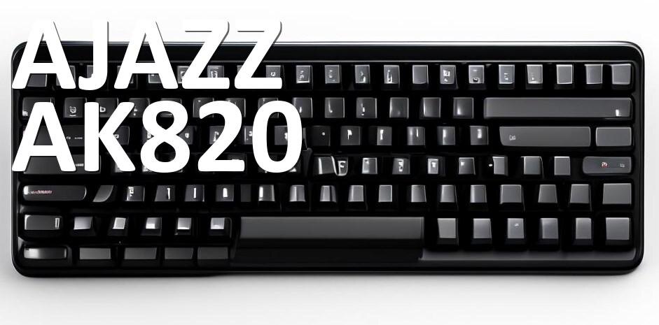 
Инструкции по эксплуатации AJAZZ AK820 MAX и официальные руководства пользователя на русском PDF