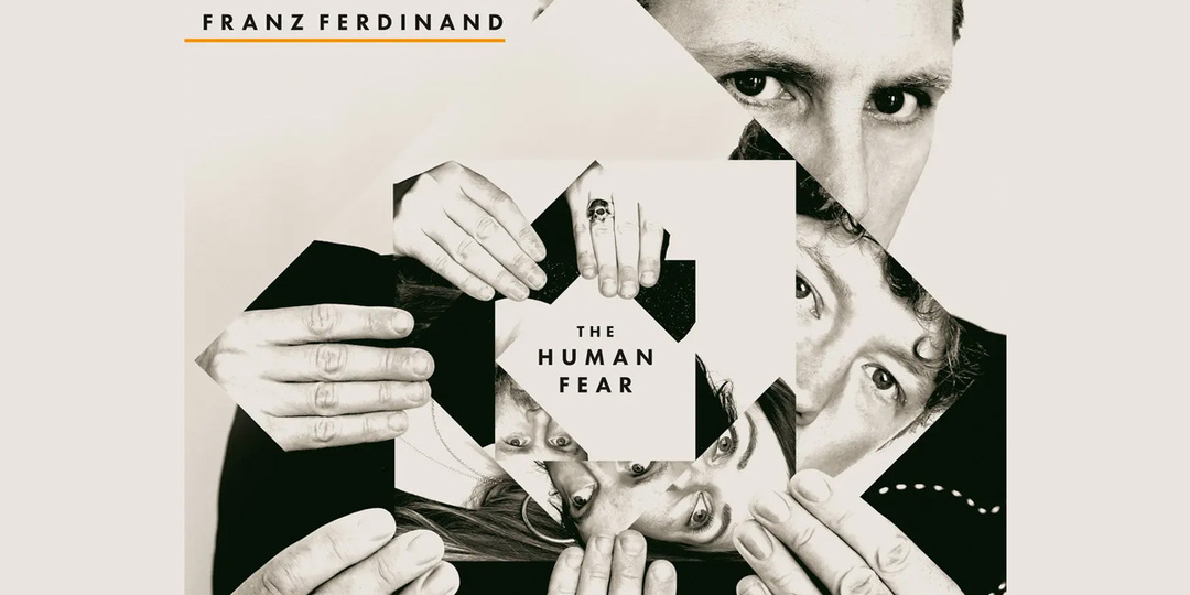 Обзор альбома Franz Ferdinand – The Human Fear