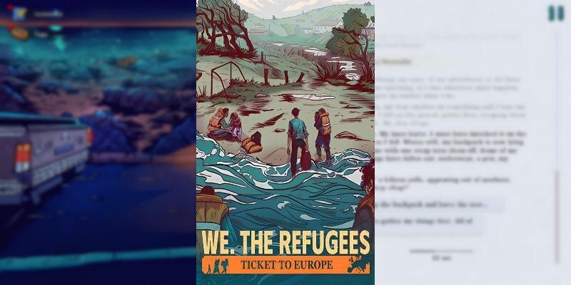    Игра We. The Refugees: Ticket to Europe