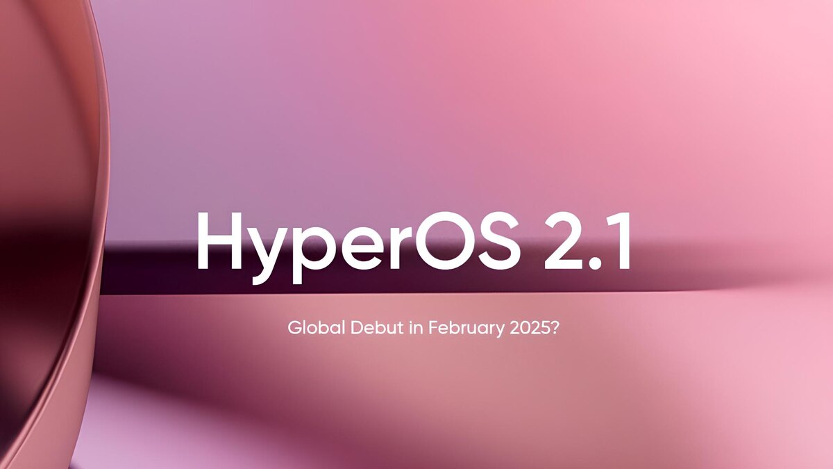 Скоро ожидается глобальное распространение HyperOS 2.1