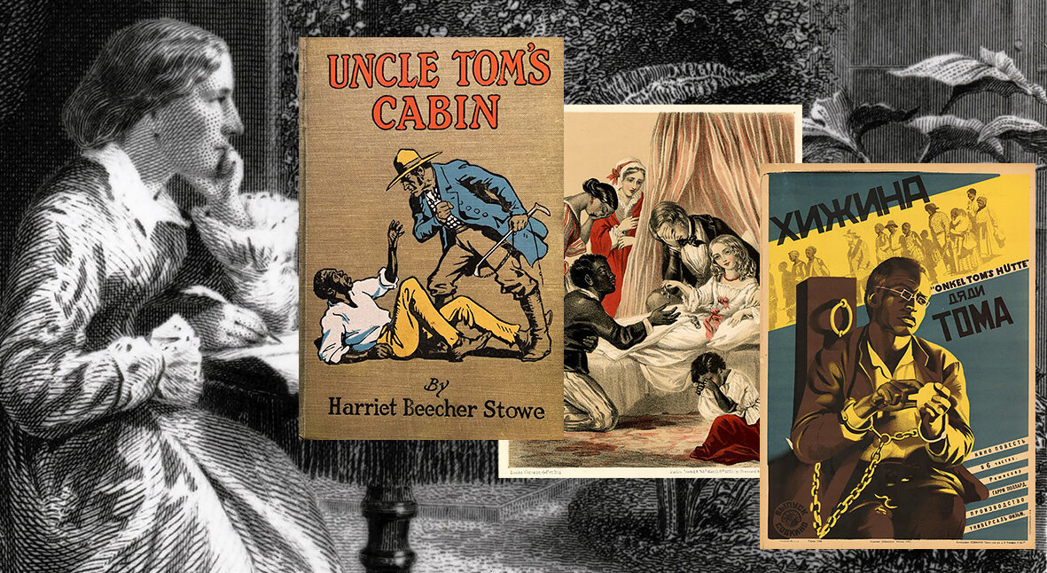 Гарриет Бичер Стоу и несколько первых изданий её романа. 