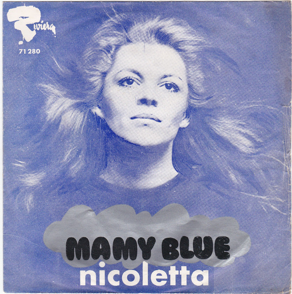 Оригинльная обложка сингла Nicoletta "Mamy Blue"