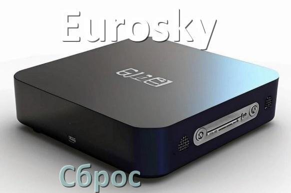 
Как на ТВ приставке Eurosky сбросить настройки на заводские без пульта через инженерное сервисное меню