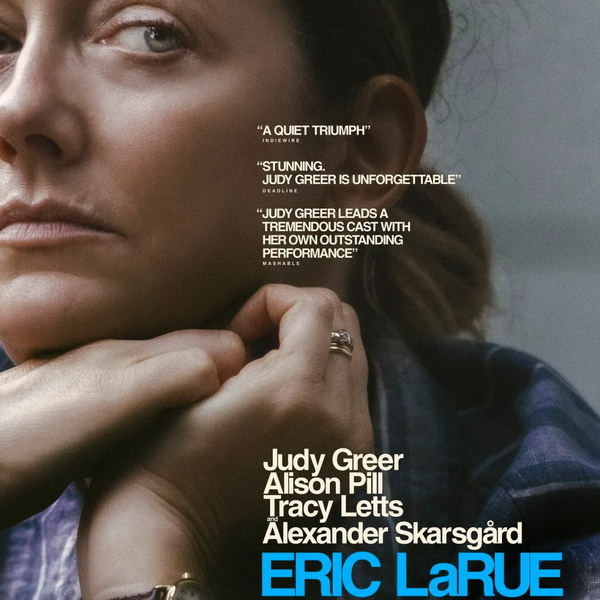     Джуди Грир и Александр Скарсгард переживают трагедию с сыном в трейлере «Эрика Лару»