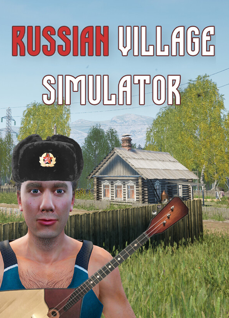 Russian Village Simulator