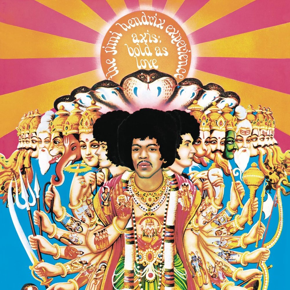 The Jimi Hendrix  “Experience Axis: Bold as Love”  1967