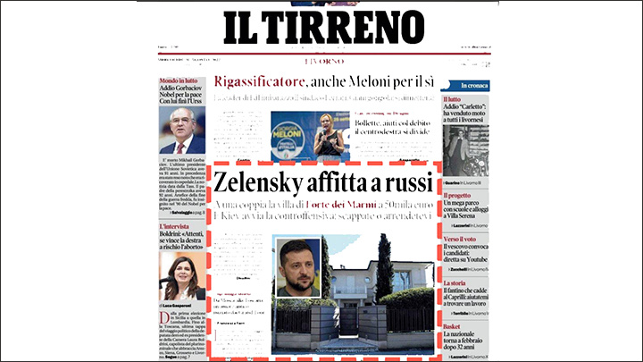    В 2022-м мировые СМИ обошла новость о том, что Зеленский сдаёт свою виллу в Тоскане за "фантастические 50 тысяч евро" некоей "русской паре"//Скриншот первой полосы издания Il Tirreno