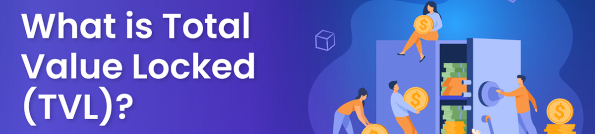 Разбираем понятие TVL (Total Value Locked)