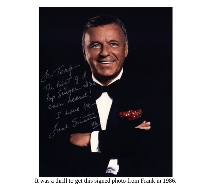 В книге 'Life Is A Gift' Беннетт хвастает полученным в 1986 году автографом Синатры. 