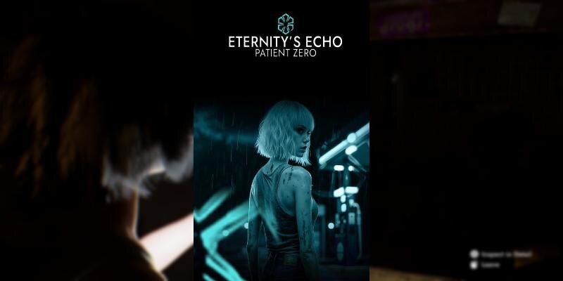    Игра Eternity’s Echo: Patient Zero