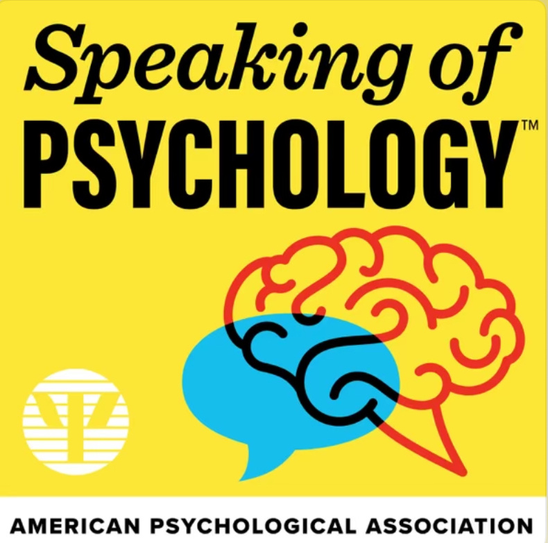 Подкаст Американской психологической Ассоциации «Talking of Psychology» 