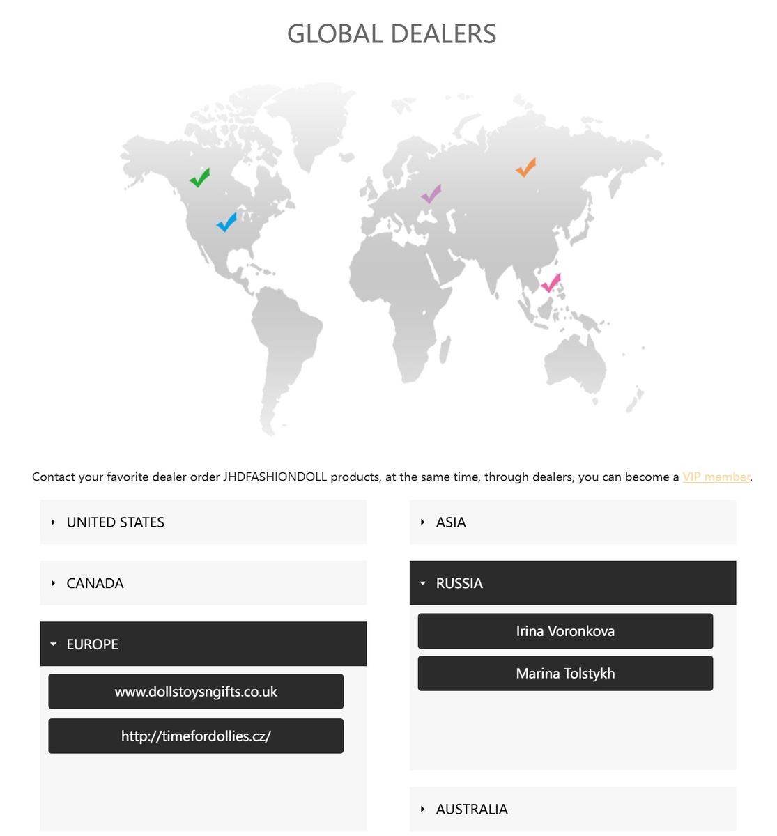 Официальные дилеры кукол JHDFASHIONDOLL по всему миру. Показаны дилеры в Европе (удобно для коллекционеров из Польши, Украины и т.д.) и в России (удобно для коллекционеров из РФ и Беларуси)