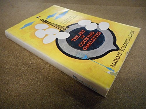 «Искусство приготовления омлетов» мадам Ромейны де Лион