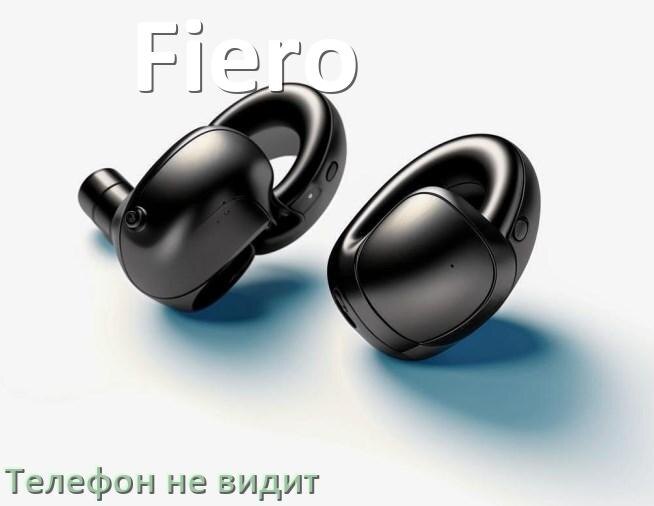 
Почему телефон не видит наушники Fiero беспроводные и Bluetooth