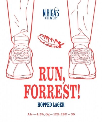 Run, Forrest!
New Riga's Brewery