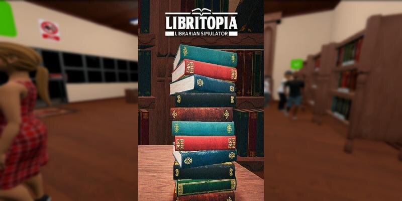    Игра LIBRITOPIA: Librarian Simulator